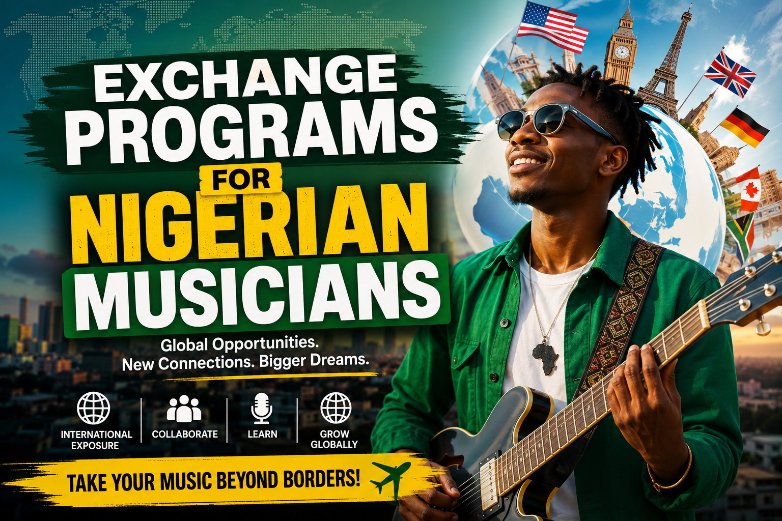 Exchange Programs for Nigerian Musicians: How Global Opportunities Are Opening New Doors for African Talent