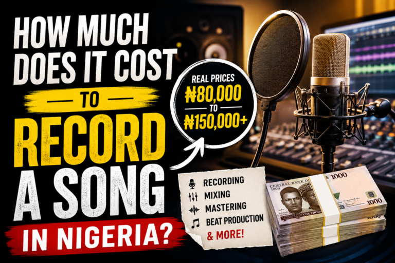 How Much Does It Cost to Record a Song in Nigeria